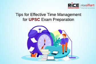 Tips for Effective Time Management for UPSC Exam Preparation